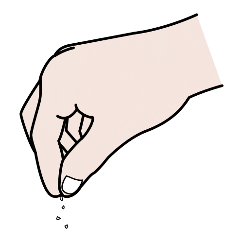a pinch, a drop