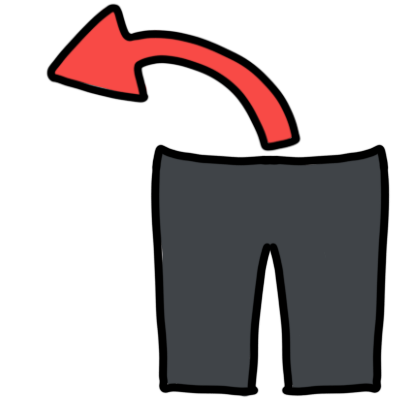 take trousers / pants off