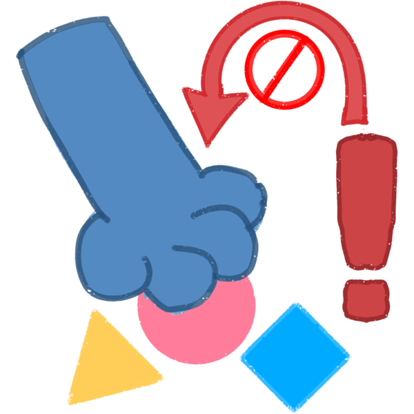 don't touch my stuff